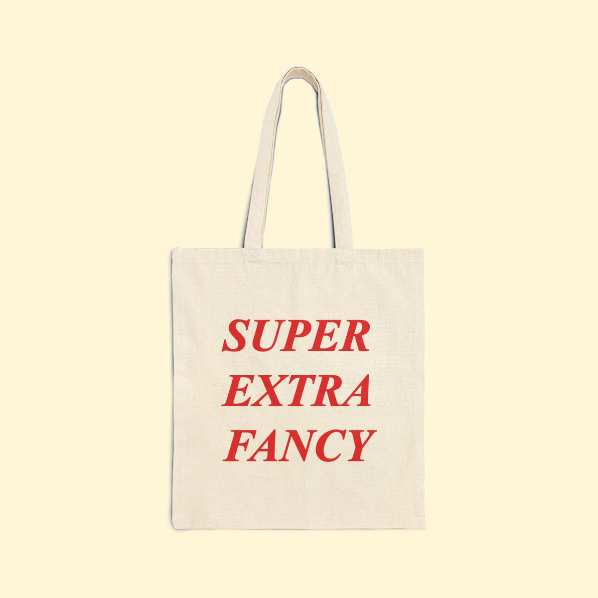 Super Extra Fancy Tote